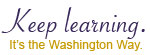 Keep Learning slogan of the UW.